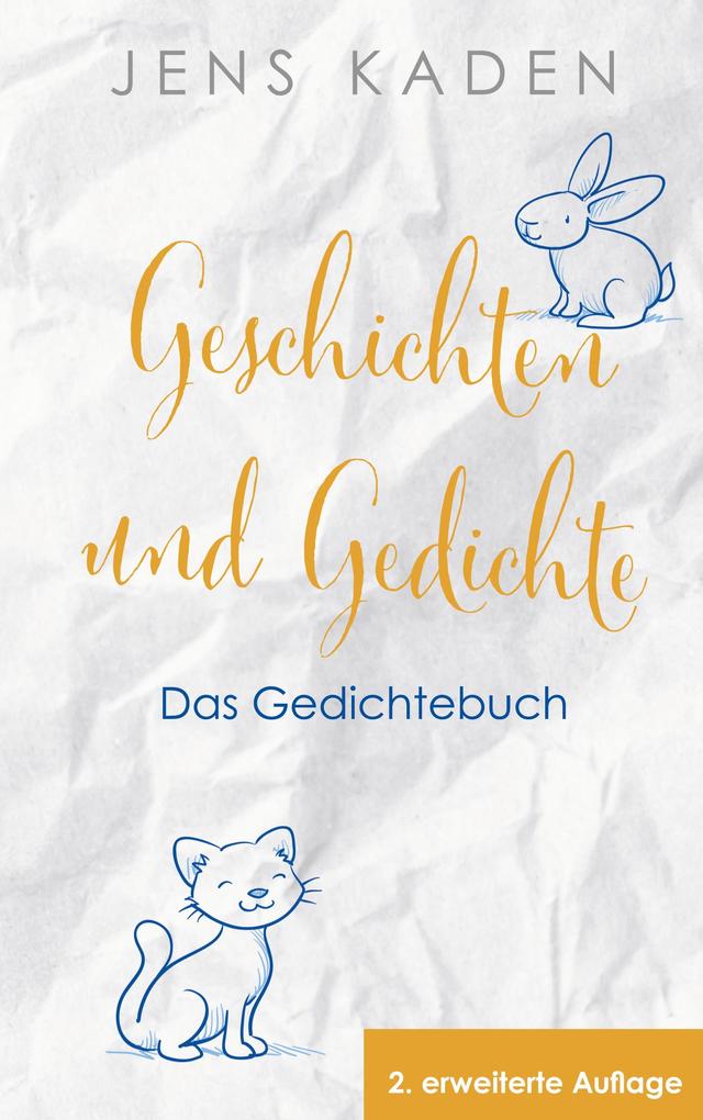 Geschichten und Gedichte - Das Gedichtebuch