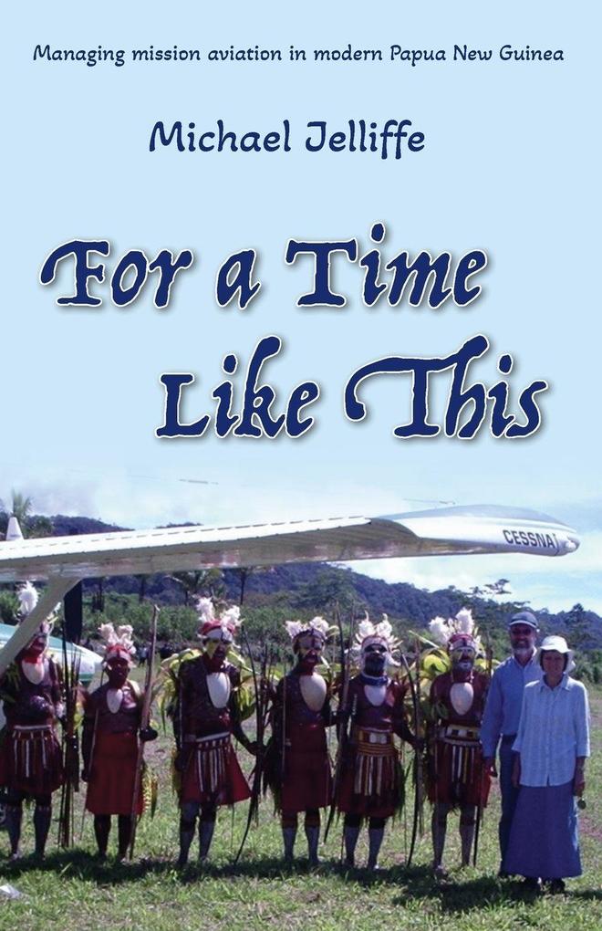 For a Time Like This