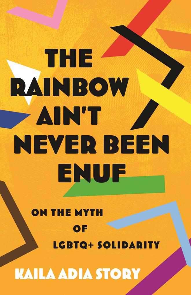 Rainbow Ain't Never Been EnufThe