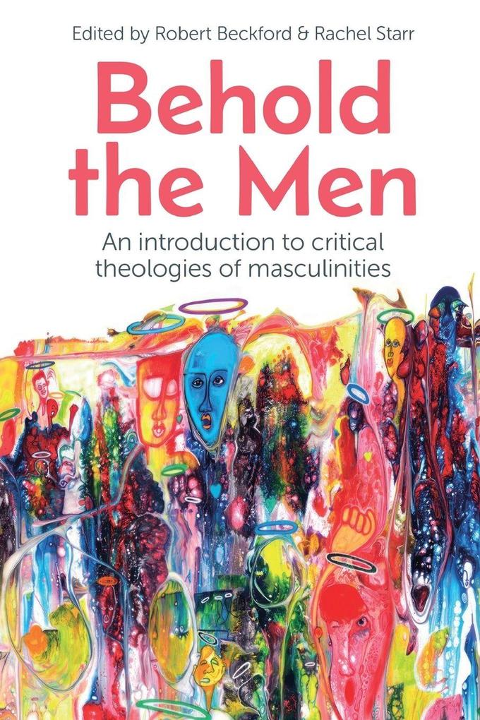 Behold the Men