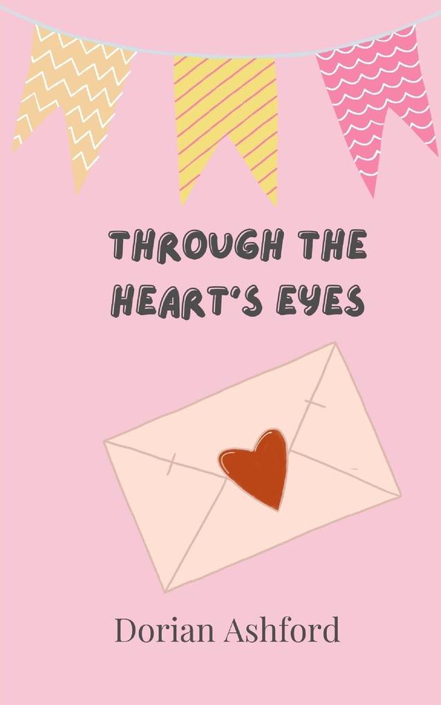 Through the Heart's Eyes