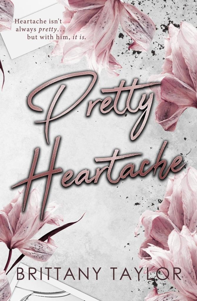 Pretty Heartache