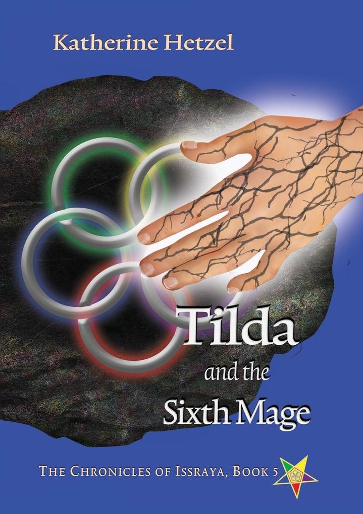 Tilda and the Sixth Mage