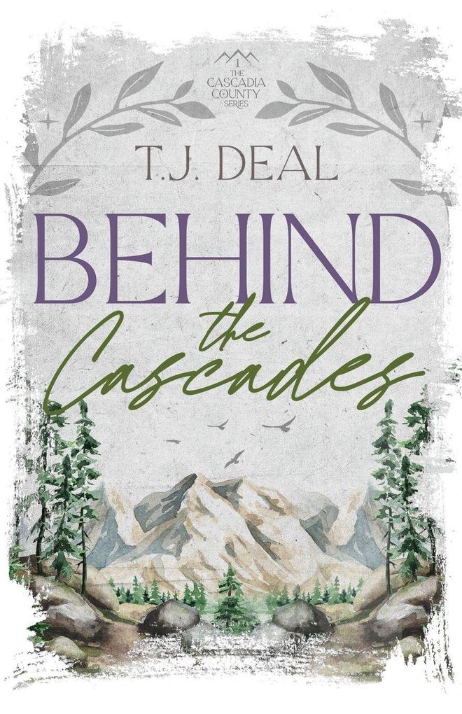 Behind the Cascades