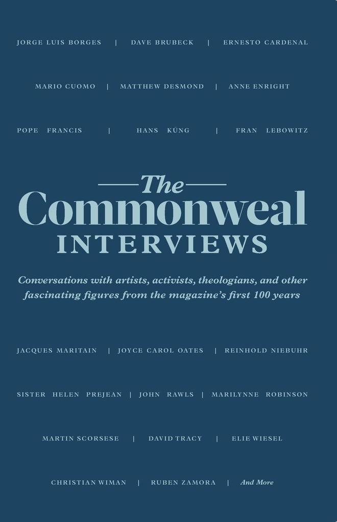 The Commonweal Interviews