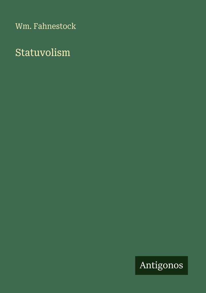 Statuvolism