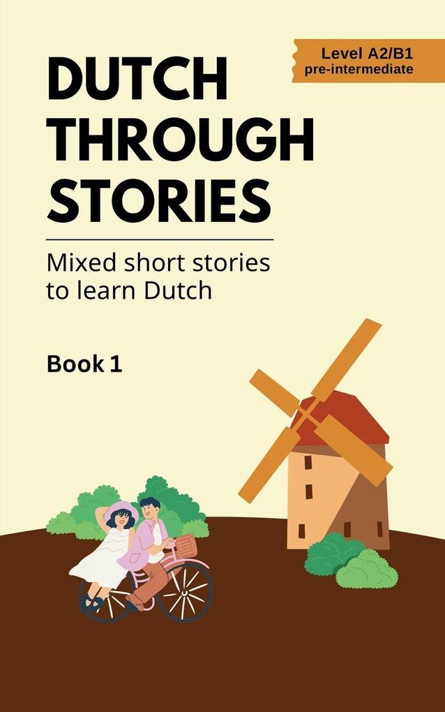Dutch Through Stories