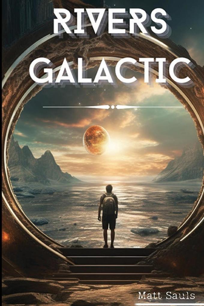 Rivers Galactic