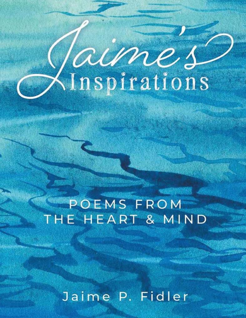 Jaime's Inspirations