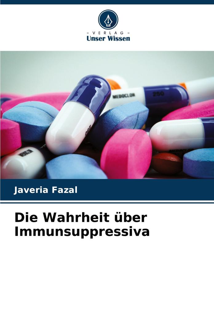 Die Wahrheit über Immunsuppressiva