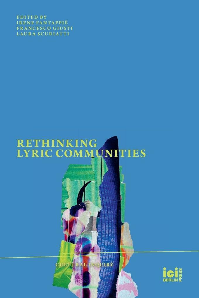 Rethinking Lyric Communities