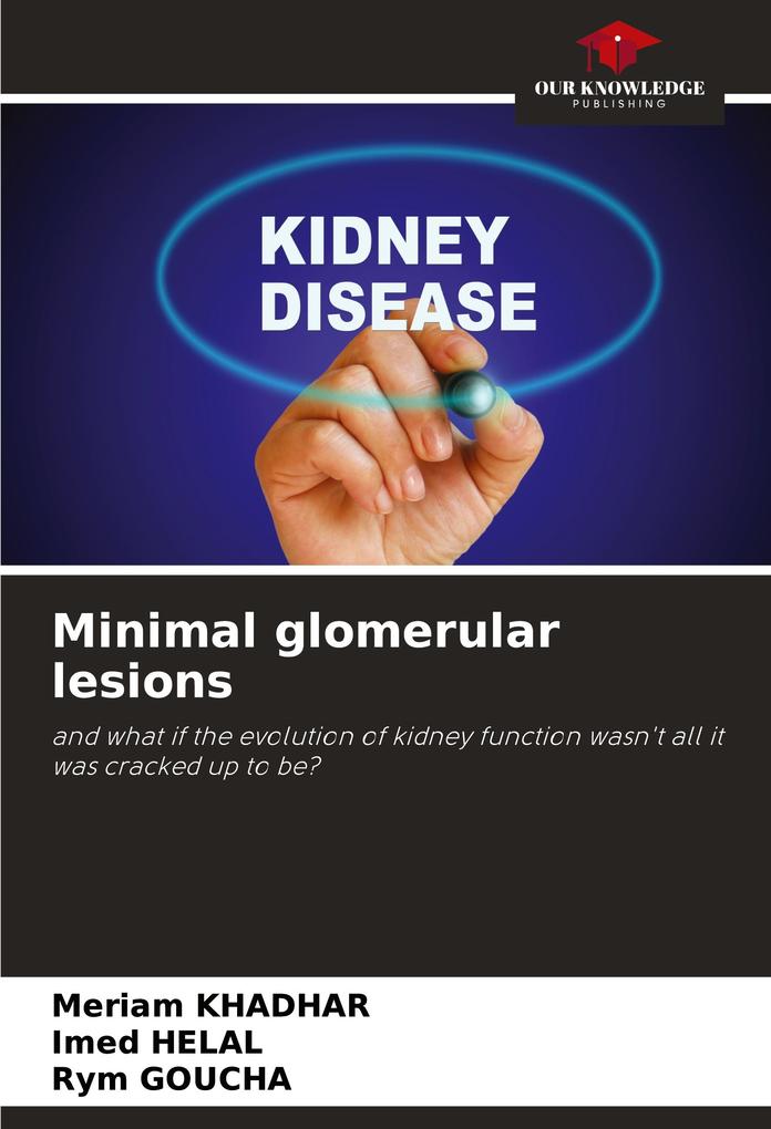 Minimal glomerular lesions