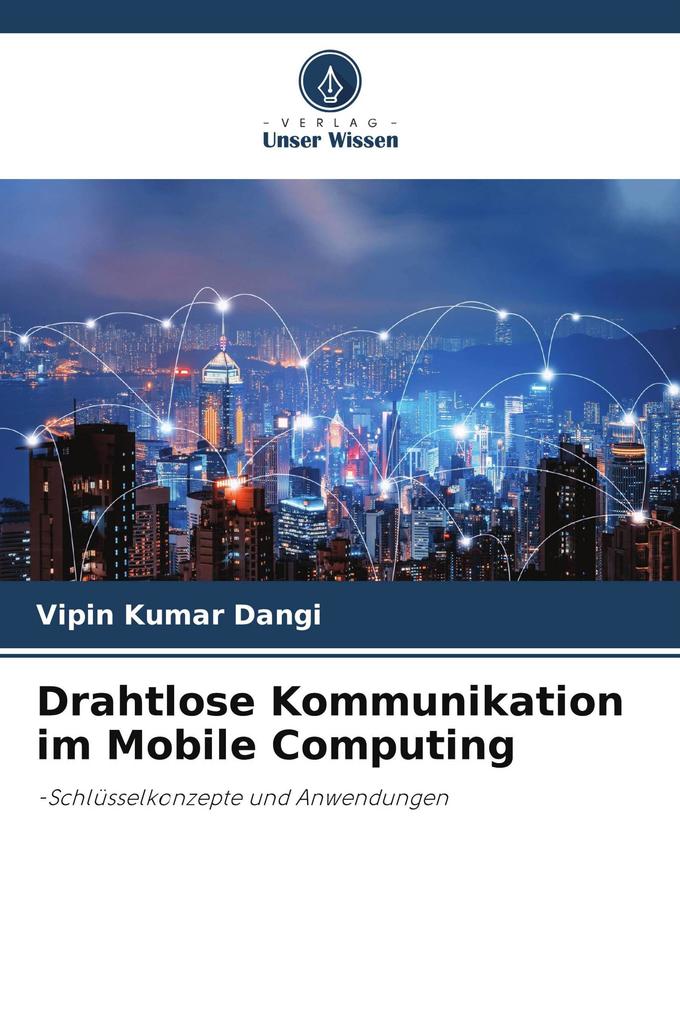 Drahtlose Kommunikation im Mobile Computing