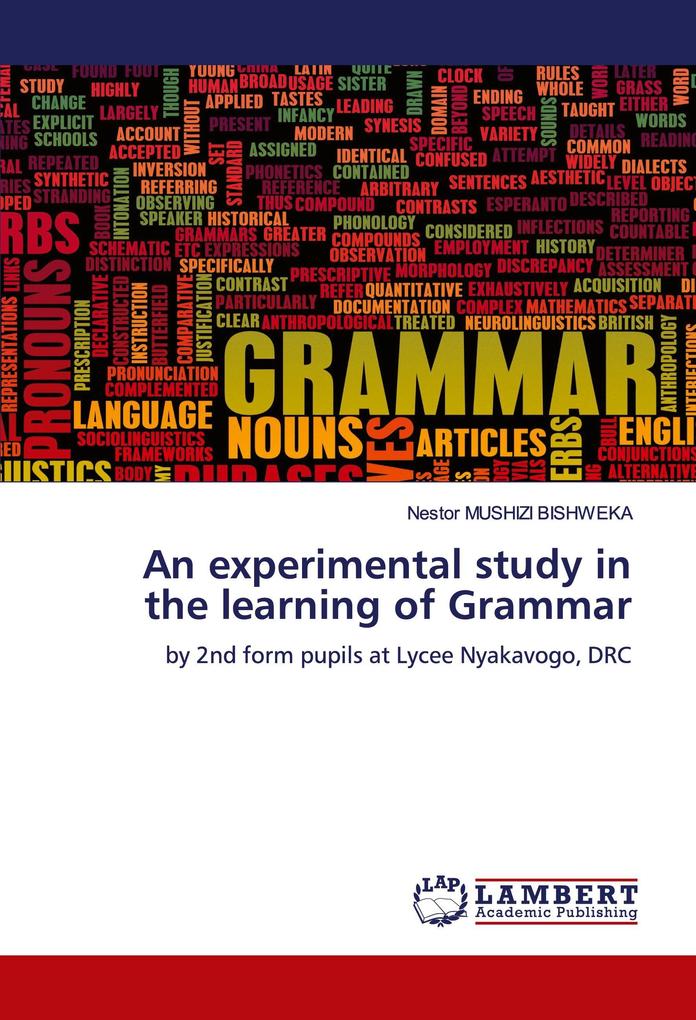 An experimental study in the learning of Grammar
