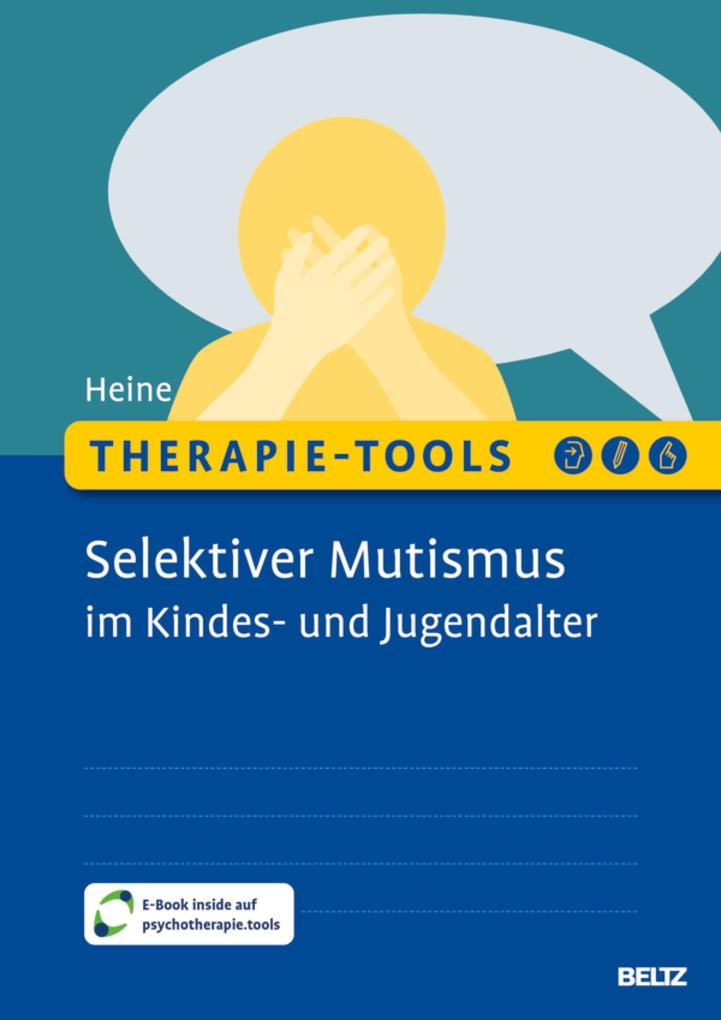 Therapie-Tools Selektiver Mutismus im Kindes- und Jugendalter