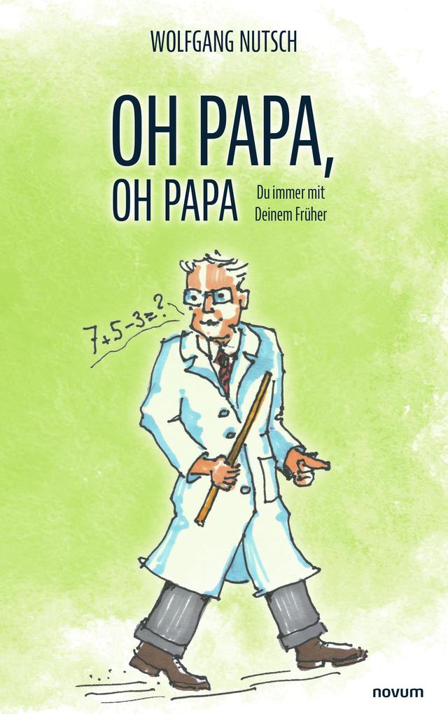 Oh Papa oh Papa