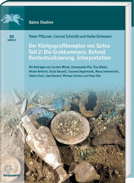 Der Königsgruftkomplex von Qa na. Teil 2: Die Grabkammern. Befund Kontextualisierung Interpretation