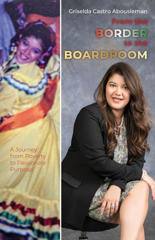 From the Border to the Boardroom