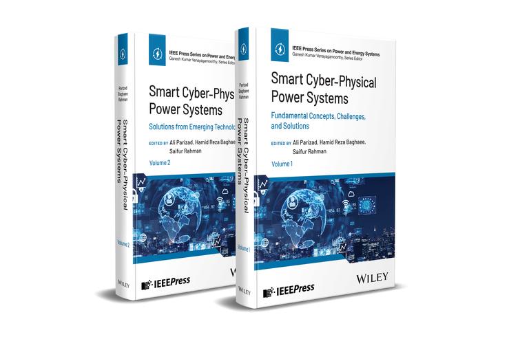 Smart Cyber-Physical Power Systems: Challenges and Solutions 2 Volume Set