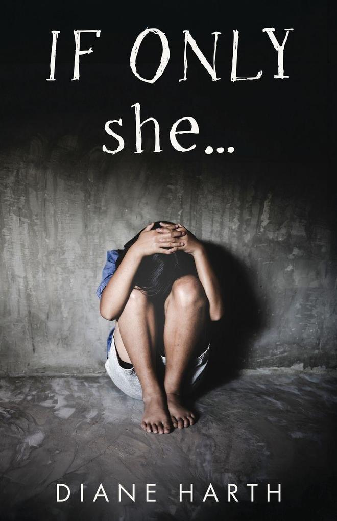 IF ONLY she...