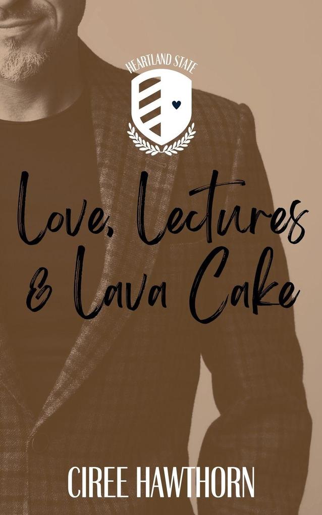 Love Lectures & Lava Cake