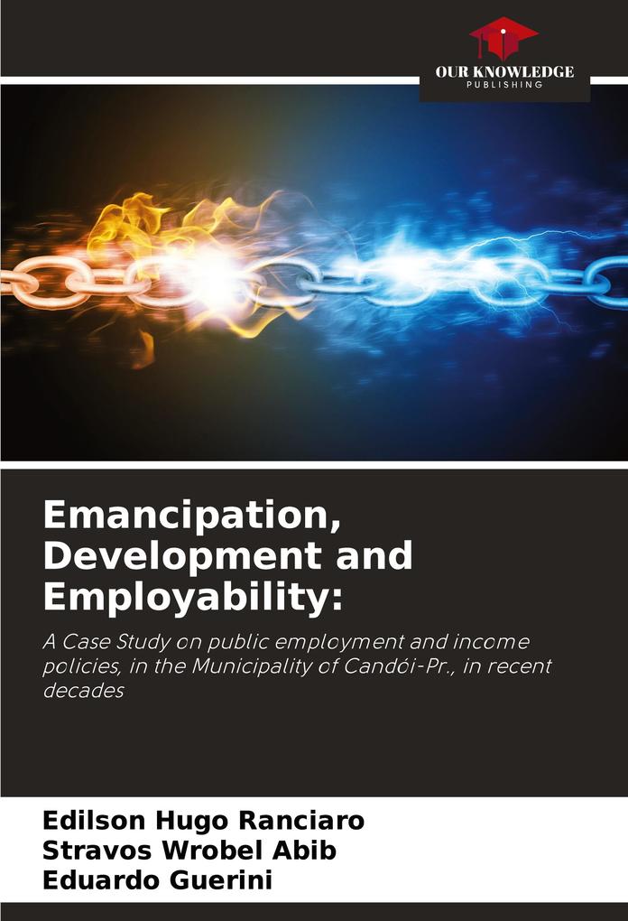 Emancipation Development and Employability: