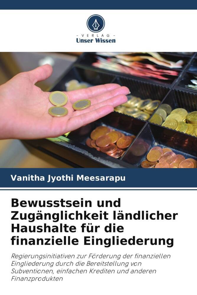 Bewusstsein und Zugänglichkeit ländlicher Haushalte für die finanzielle Eingliederung