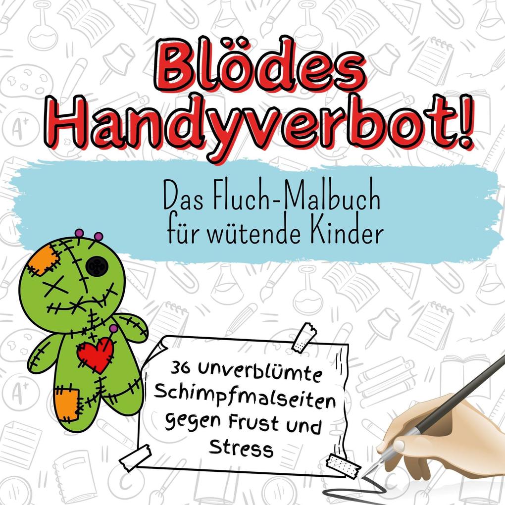 Blödes Handyverbot!