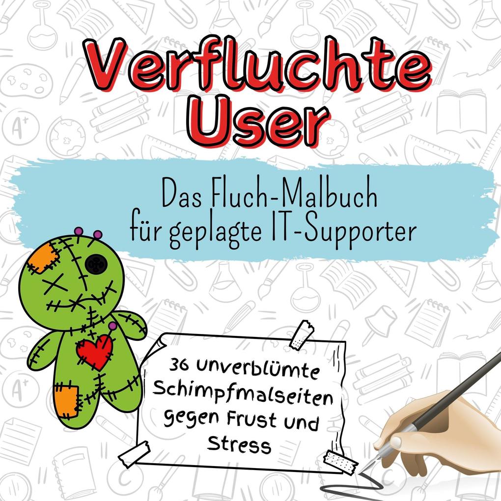 Verfluchte User