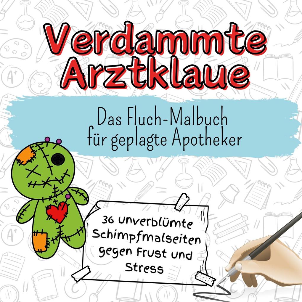 Verdammte Arztklaue