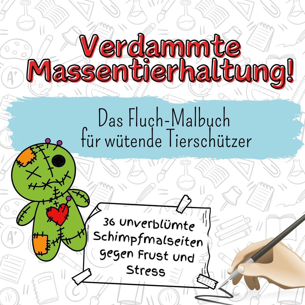 Verdammte Massentierhaltung!