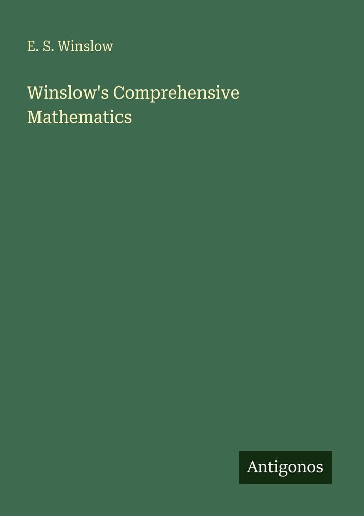 Winslow's Comprehensive Mathematics