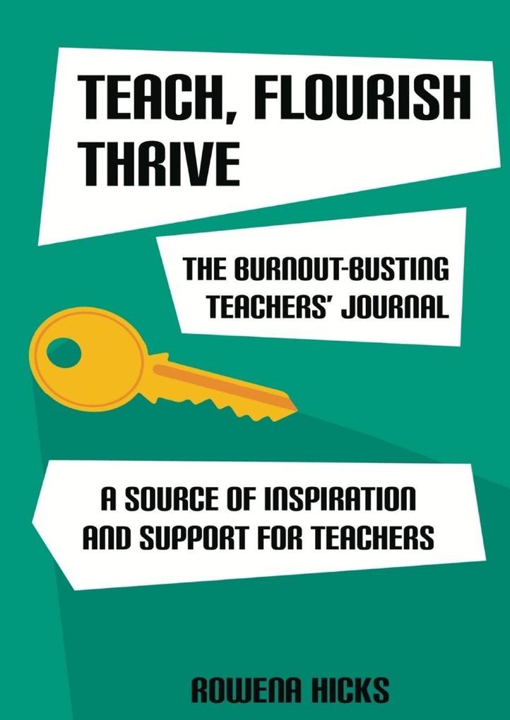 Burnout-Busting Teachers' Journal