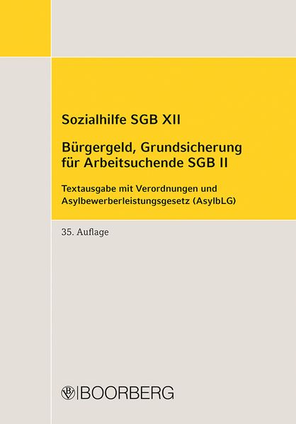 Sozialhilfe SGB XII - Bürgergeld Grundsicherung für Arbeitsuchende SGB II