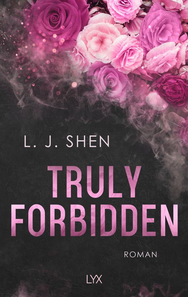 Truly Forbidden: Mit wunderschönem Motivfarbschnitt in der Erstauflage (Forbidden Love, Band 1) - Bild 5