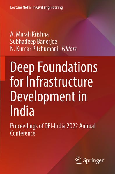 Deep Foundations for Infrastructure Development in India
