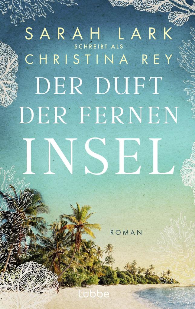Der Duft der fernen Insel