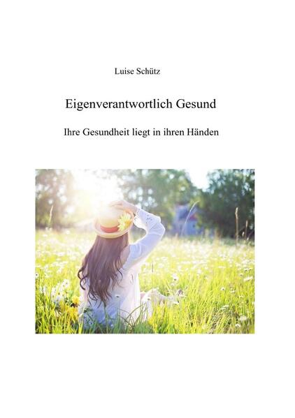 Eigenverantwortlich Gesund