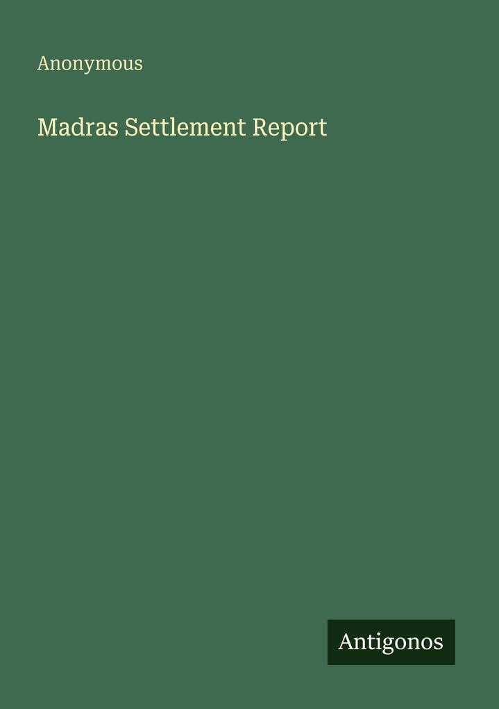 Madras Settlement Report
