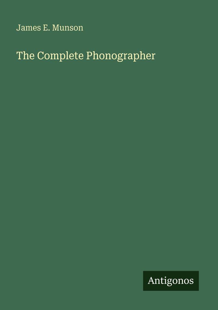 The Complete Phonographer