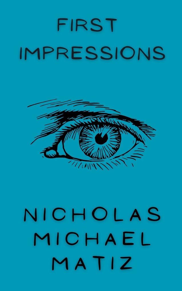 First Impressions