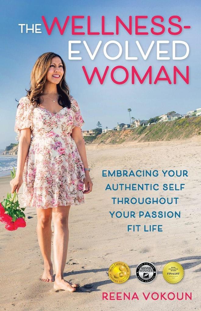 The Wellness-Evolved Woman