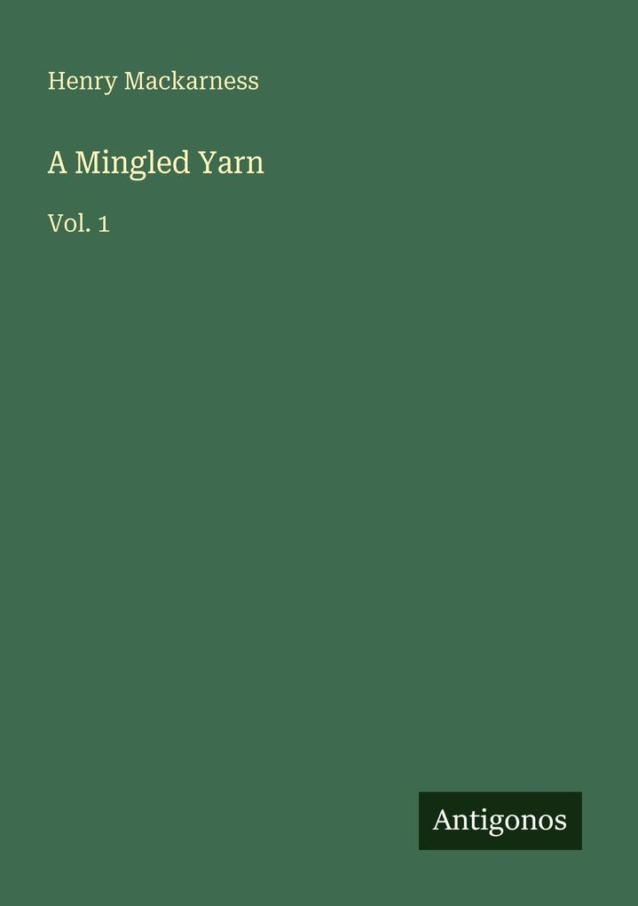 A Mingled Yarn