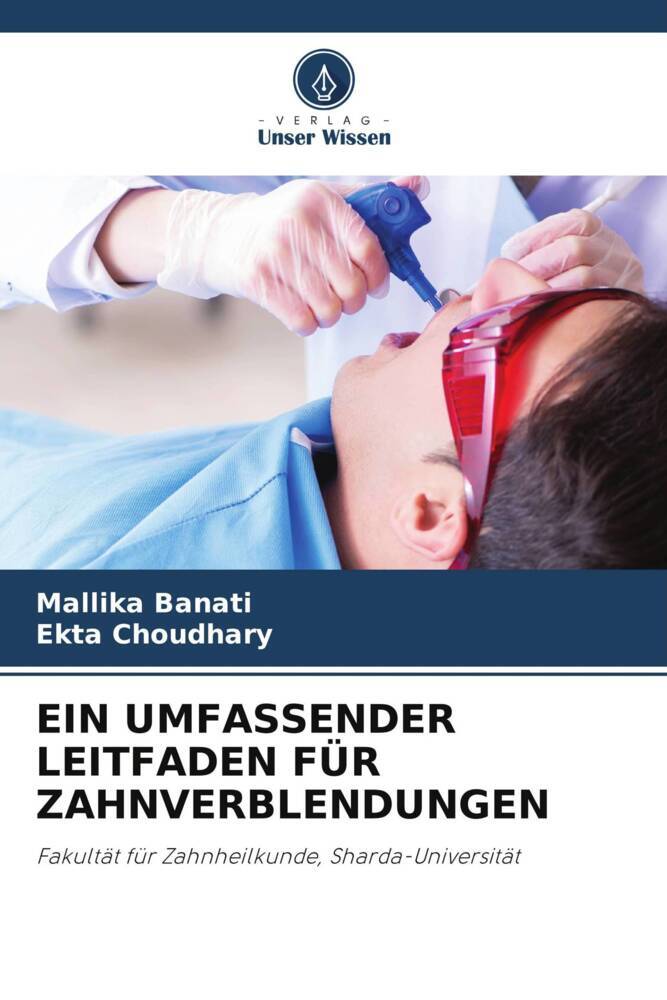 EIN UMFASSENDER LEITFADEN FÜR ZAHNVERBLENDUNGEN