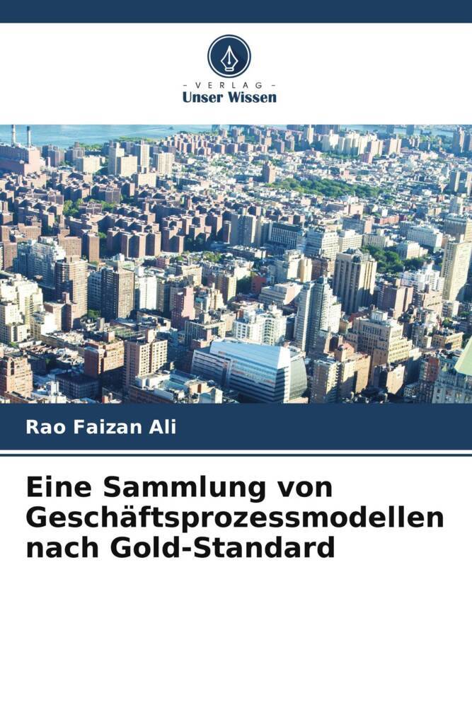Eine Sammlung von Geschäftsprozessmodellen nach Gold-Standard