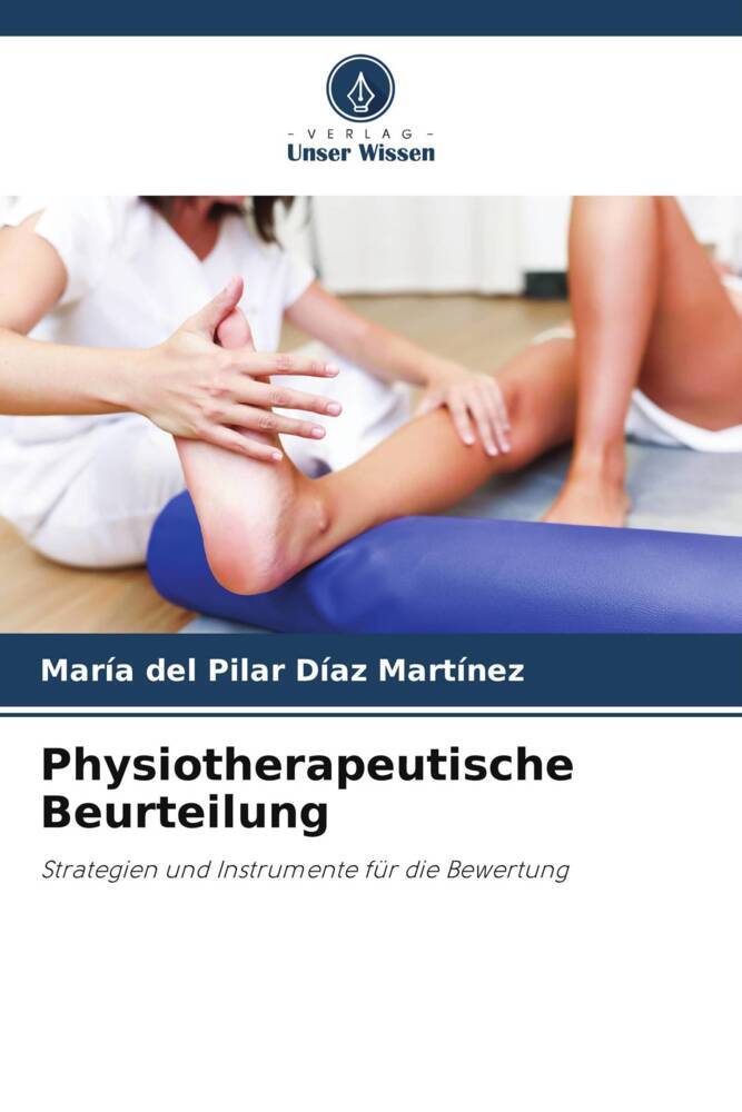 Physiotherapeutische Beurteilung