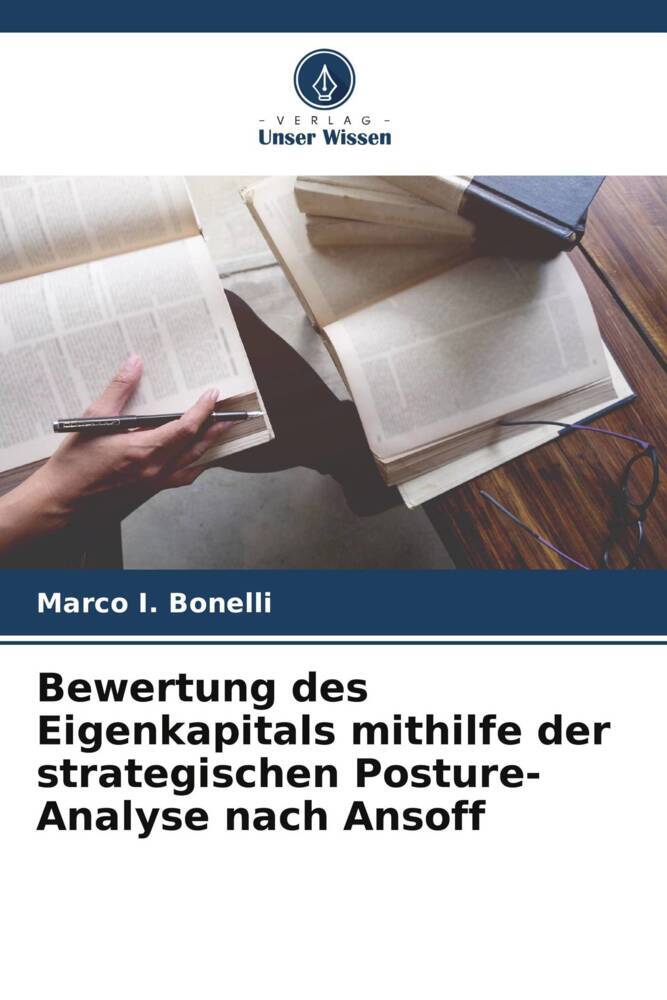 Bewertung des Eigenkapitals mithilfe der strategischen Posture-Analyse nach Ansoff
