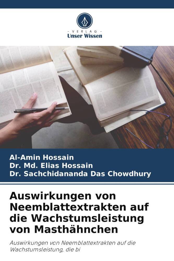 Auswirkungen von Neemblattextrakten auf die Wachstumsleistung von Masthähnchen