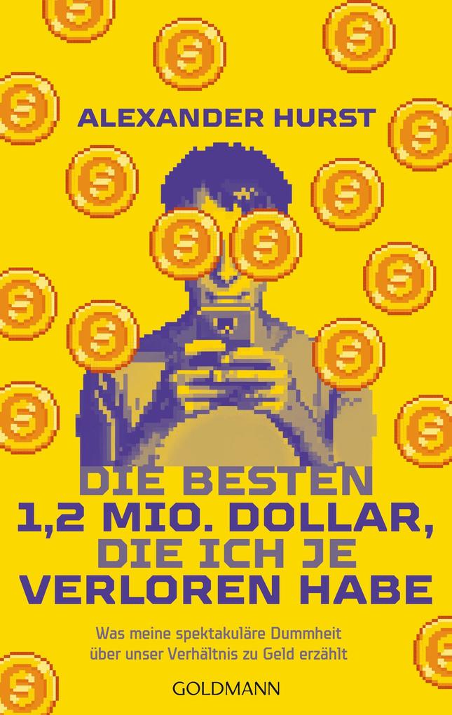 Die besten 12 Mio. Dollar die ich je verloren habe