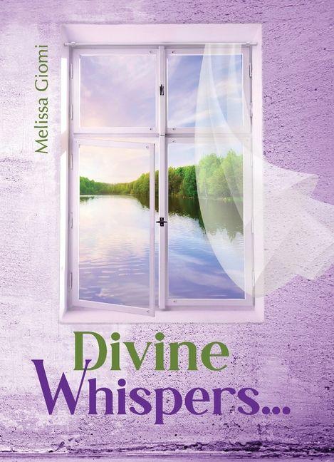 Divine Whispers...